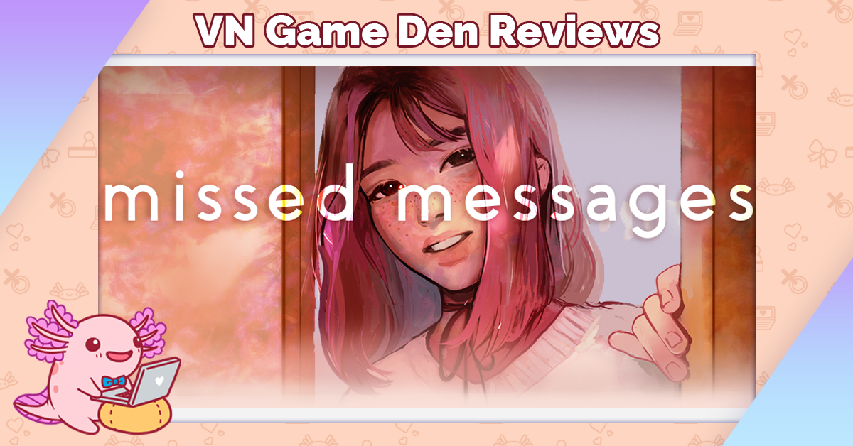 Review: missed messages VN Game Den